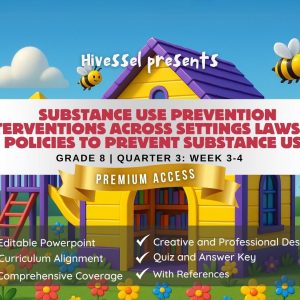 PE and Health 8 Quarter 3 Week 3-4