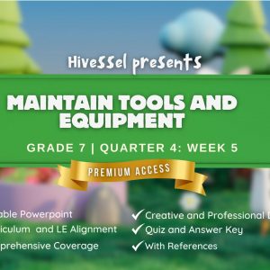 TLE 7, Quarter 4 Lesson 5