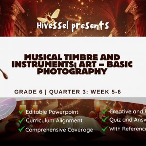 Music and Arts 6 Quarter 3 Week 5-6 (MELCS)