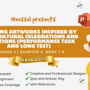 Music and Arts 4, Quarter 4 Lesson 7-8