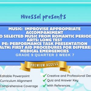 MAPEH 9, Quarter 3 Lesson 7