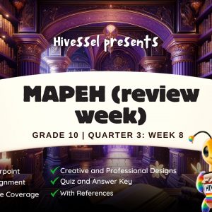 MAPEH 10, Quarter 3 Lesson 8 (MELCs)