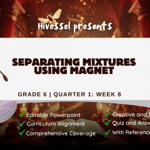 Science 6 Quarter 1 Lesson 8 (MELCS)