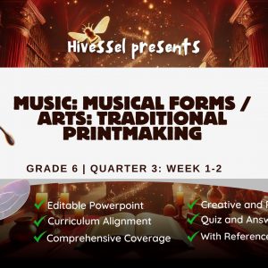 Music and Arts 6 Quarter 3 Week 1-2 (MELCS)