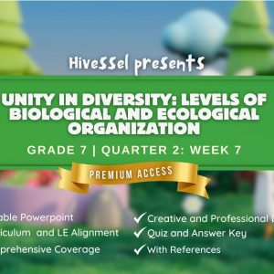 Science 7, Quarter 2 Lesson 7