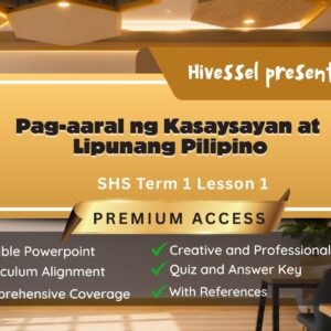 Kasaysayan Term 1 Lesson 1