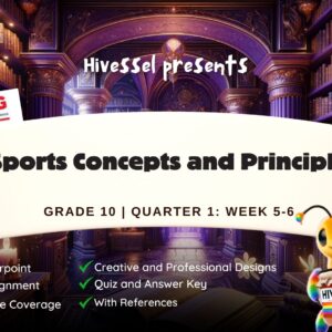 PE and Health 10 Quarter 1 Week 5-6