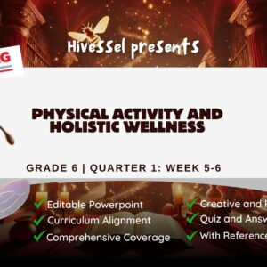 PE and Health 6 Quarter 1 Week 5-6 (Matatag)