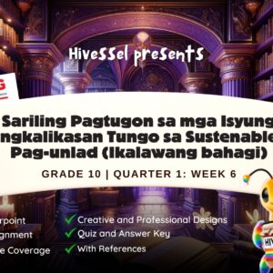 ESP 10 Quarter 1 Week 6 (Matatag)