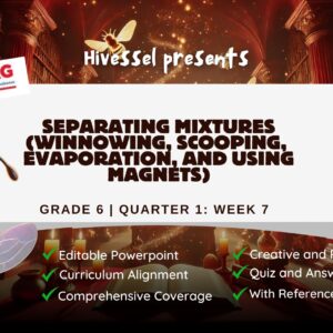 Science 6 Quarter 1 Week 7 (Matatag)