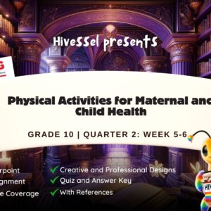 PE and Health 10 Quarter 2 Week 5-6