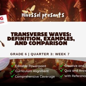 Science 6 Quarter 3 Week 7 (Matatag)